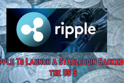 Ripple To Launch a Stablecoin Backed by the US $